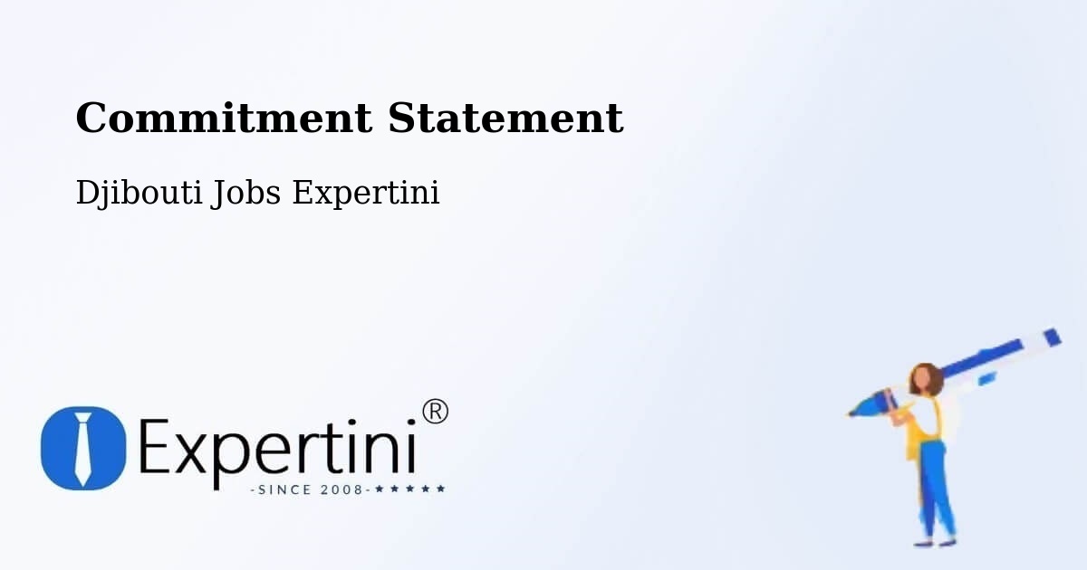 Corporate Commitment – Alaïli Ḏaḏḏa‘ - Djibouti Jobs Expertini