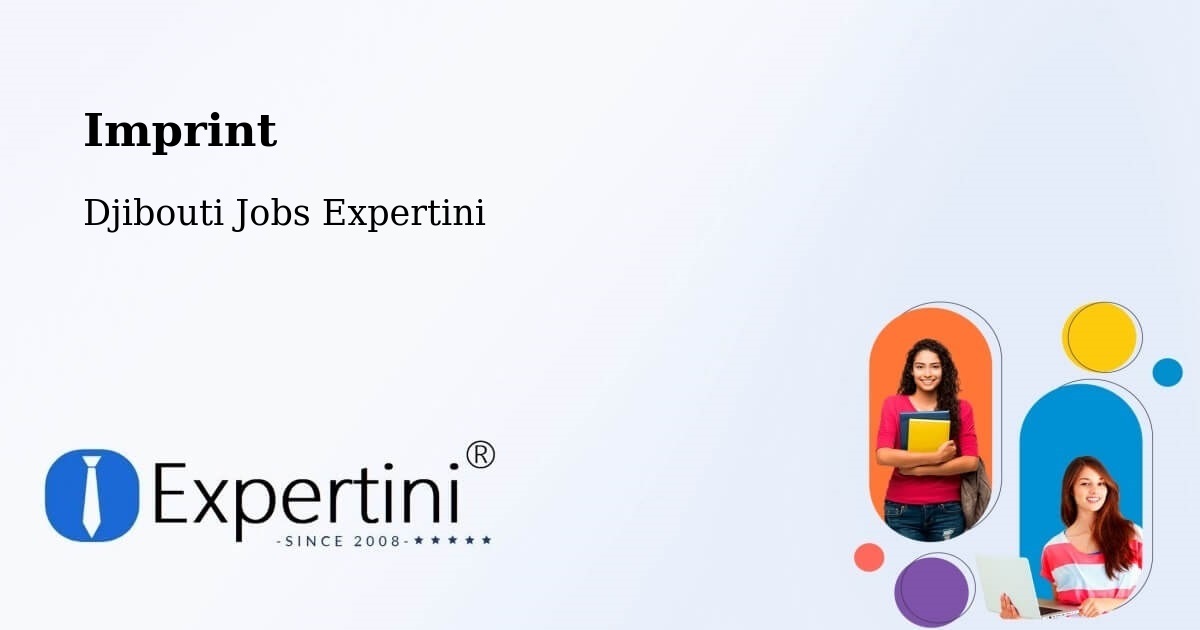 Imprint – Alaïli Ḏaḏḏa‘ - Djibouti Jobs Expertini